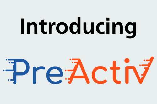 Introducing Preactiv